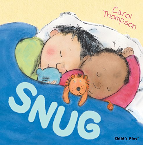 Snug (Carol Thompson Board Books) von Child's Play
